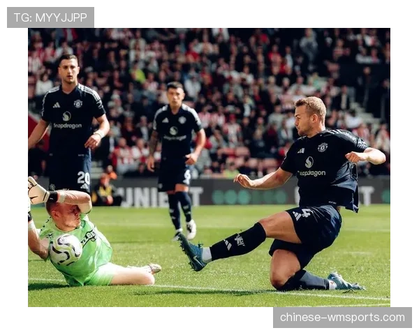 曼联比赛开局进入状态较慢 前15分钟仅入一球